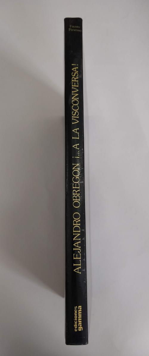 Panesso, Fausto : Alejandro Obregón ¡...a la visconversa!