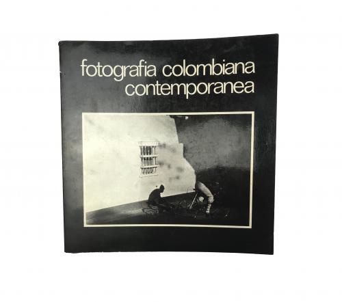 Rubiano, roberto, Roda, Marcos, : Fotografia Colombiana Con