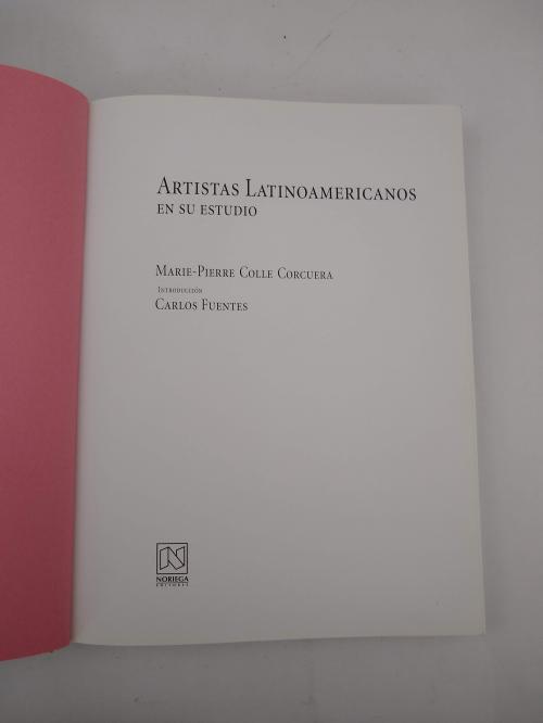 Colle, Marie-Pierre : Artistas Latinoamericanos en su estud