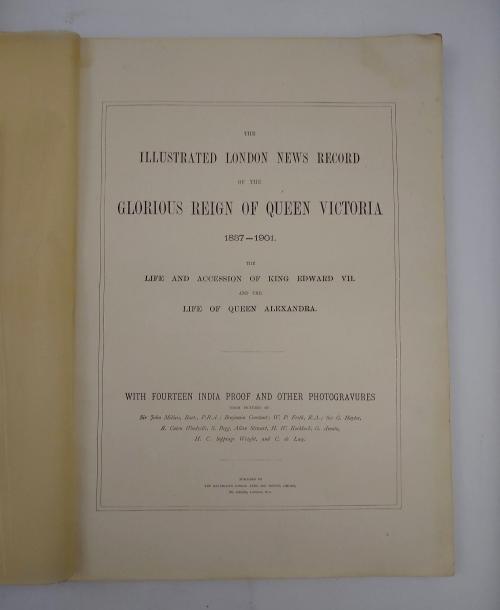 The Illustrated London News  : Record of the Glorious Reign