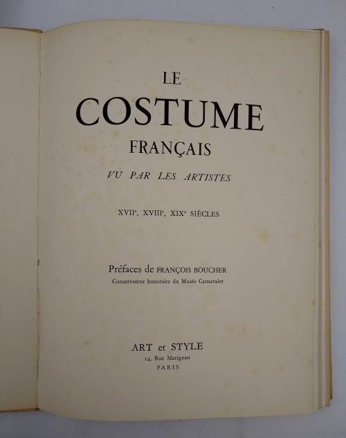 Boucher, François : Le costume français XVII - XVIII - XIX