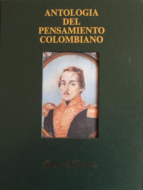 Antología del Pensamiento Colombiano: 3 títulos 