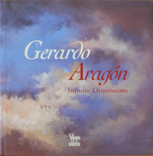 Aragón, Gerardo : Infinite Dimensions