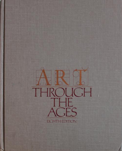 De la Croix, Horst; Tansey, Richard G. : Art Through The Ag