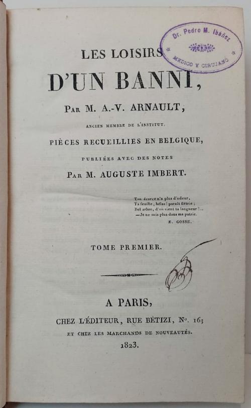 Imbert, M. Auguste : Les Loisirs D&#39;un Banni. Tomos I yII