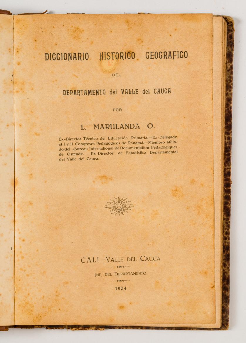 Marulanda O, Leonidas : Diccionario histórico geográfico de