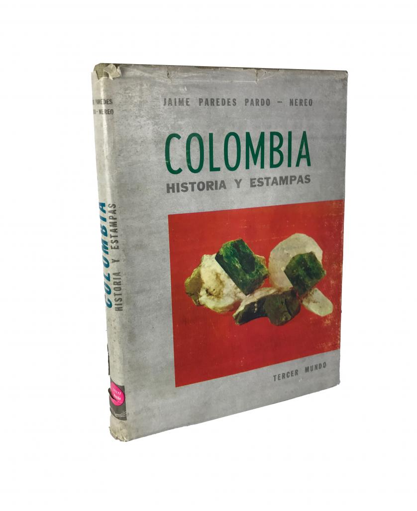 Paredes, Jaime; Nereo : Colombia: Historia y estampas